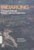 Indarung : Tonggak Sejarah Industri Semen Indonesia