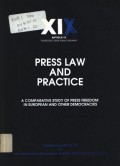 Press law and practice; a comparative study of press freedom in European and other democracies