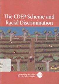 The CDEP Scheme and Racial Discrimination: A Report by the Race Discrimination Commissioner