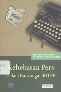 Kebebasan Pers Dalam Rancangan KUHP