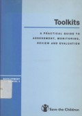 Toolkits : a Practical Guide to Assessment, Monitoring, Review and Evaluation