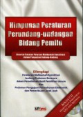 Himpunan Peraturan Perundang-undangan Bidang Pemilu