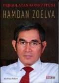 Pergulatan Konstitusi Hamdan Zoelva