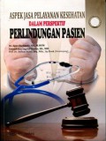 Aspek Jasa Pelayanan Kesehatan dalam Perspektif Perlindungan Pasien