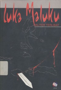 Luka Maluku: militer terlibat