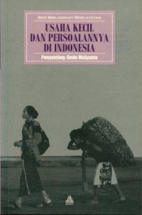 Usaha Kecil dan Persoalannya di Indonesia