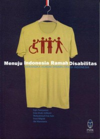 Menuju Indonesia Ramah Disabilitas: Kerangka Hukum Disabilitas di Indonesia