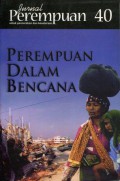 Jurnal Perempuan 40: Perempuan dalam Bencana