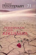 Jurnal Perempuan 71: Perkosaan dan Kekuasaan