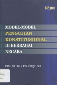 Model-model Pengujian Konstitusional di Berbagai Negara