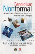 Pendidikan Nonformal: Dimensi dalam Keaksaraan Fungsional, Pelatihan, dan Andragogi