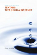 Sebuah Pengantar Tentang Tata Kelola Internet