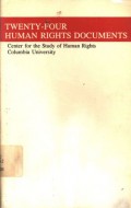 Twenty-four human rights documents