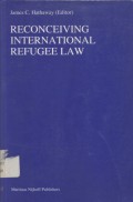 Reconceiving international refugee law