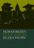 Human Rights Education in Asia-Pacific - Volume Six