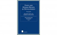 Food and Human Rights in Development - Volume II: Evolving Issues and Emerging Application