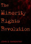 The Minority Rights Revolution