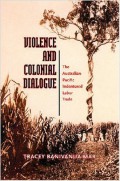 Violence and Colonial Dialogue: The Australian - Pacific Indentured Labor Trade