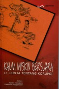 Kaum Miskin Bersuara: 17 Cerita tentang Korupsi