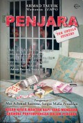 Penjara the Untold Stories: Kisah Nyata Mantan Napi yang Menguak Skandal Penyimpangan dalam Penjara