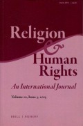 Religion & Human Rights: An International Journal Volume 10, Issue 3, 2015