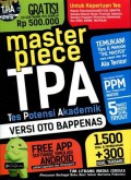 Master Piece TPA (Tes Potensi Akademik): Versi Oto Bappenas