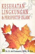 Kesehatan Lingkungan dan Perspektif Islam