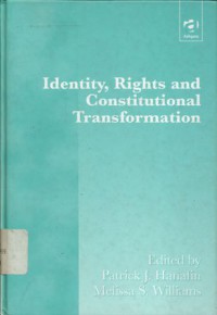 Identity, rights and constitutional transformation