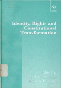 Identity, rights and constitutional transformation