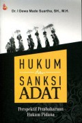 Hukum dan Sanksi Adat: Perspektif Pembaharuan Hukum Pidana