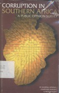 Corruption in Southern Africa: a public opinion survey