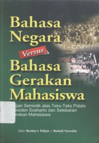 Bahasa Negara Versus Bahasa Gerakan Mahasiswa - (5798)