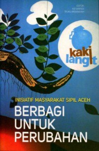 Inisiatif Masyarakat Sipil Aceh: Berbagi untuk Perubahan