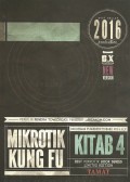 Mikrotik Kung Fu: Kitab 4