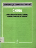 China: punishment without crime: administrative detention