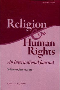 Religion & Human Rights: An International Journal Volume 11, Issue 1, 2016