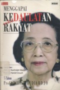 Menggapai kedaulatan untuk rakyat: 75 tahun Prof. Miriam Budiardjo