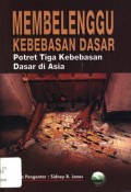 Membelenggu Kebebasan Dasar - (6040)