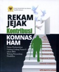 Rekam Jejak Kontribusi Komnas HAM dalam Pembentukan Undang-Undang Nomor 8 Tahun 2016 tentang Penyandang Disabilitas