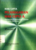 Hak cipta: pelanggaran hak cipta & perundang-undangan terbaru hak cipta Indonesia