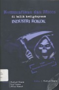 Kemunafikan dan Mitos di Balik Kedigdayaan Industri Rokok__(6608)_