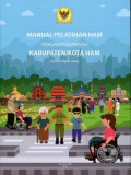 Manual Pelatihan HAM Pengarusutamaan Kabupaten/Kota HAM (Human Rights Cities)