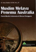 Muslim Melayu Penemu Australia: Potret Muslim Indonesia di Benua Kangguru