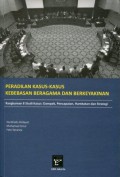 Peradilan Kasus-Kasus Kebebasan Beragama dan Berkeyakinan; Rangkuman 8 Studi Kasus: Dampak, Pencapaian, Hambatan dan Strategi