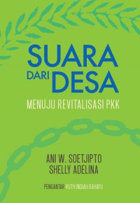 Suara dari Desa: Menuju Revitalisasi PKK