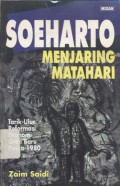 Soeharto menjaring matahari: Tarik-Ulur Reformasi Ekonomi Orde Baru Pasca-1980