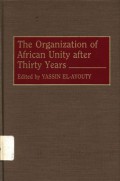 The Organization of African Unity after thirty years