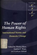 The Power of Human Rights: International Norms and Domestic Change