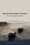 Making Human Rights Intelligible: Towards a Sociology of Human Rights