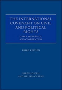 The International Covenant on Civil and Political Rights: Cases, Materials, and Commentary